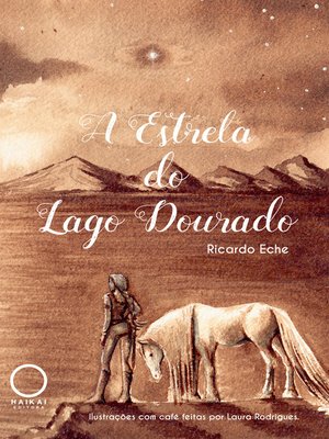cover image of A Estrela do Lago Dourado